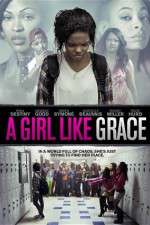 Watch A Girl Like Grace Vodlocker