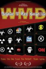 Watch WMD Weapons of Mass Deception Vodlocker