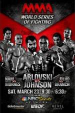 Watch World Series of Fighting 2 Arlovski vs Johnson Vodlocker