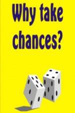 Watch Why Take Chances? Vodlocker