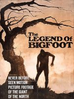 Watch The Legend of Bigfoot Vodlocker