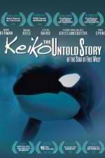 Watch Keiko the Untold Story of the Star of Free Willy Vodlocker