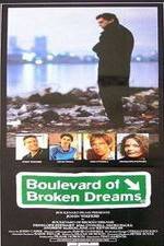 Watch Boulevard of Broken Dreams Vodlocker