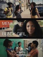 Watch Memoirs of a Black Girl Vodlocker
