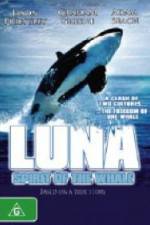 Watch Luna: Spirit of the Whale Vodlocker
