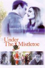 Watch Under the Mistletoe Vodlocker