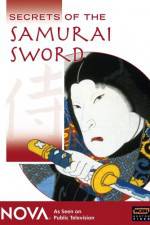 Watch Secrets of the Samurai Sword Vodlocker