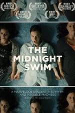 Watch The Midnight Swim Vodlocker