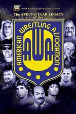 Watch The Spectacular Legacy of the AWA Online Vodlocker