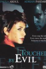Watch Touched by Evil Vodlocker