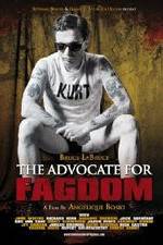 Watch The Advocate for Fagdom Vodlocker