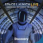 Watch Space Launch Live: America Returns to Space Vodlocker