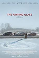 Watch The Parting Glass Vodlocker
