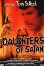 Watch Daughters of Satan Vodlocker