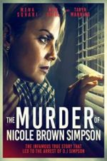 Watch The Murder of Nicole Brown Simpson Vodlocker