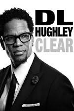 Watch D.L. Hughley: Clear Vodlocker
