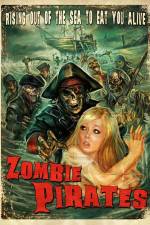 Watch Zombie Pirates Vodlocker