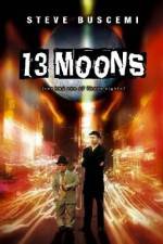 Watch 13 Moons Vodlocker