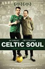 Watch Celtic Soul Vodlocker