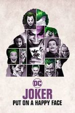 Watch Joker: Put on A Happy Face Vodlocker