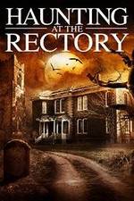 Watch A Haunting at the Rectory Vodlocker