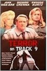 Watch Terror on Track 9 Vodlocker