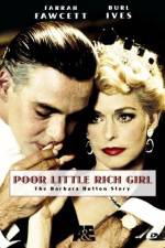 Watch Poor Little Rich Girl: The Barbara Hutton Story Vodlocker