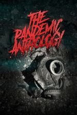 Watch The Pandemic Anthology Vodlocker