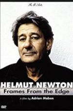 Watch Helmut Newton: Frames from the Edge Vodlocker