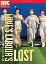 Watch Royal Shakespeare Company: Love\'s Labour\'s Lost Vodlocker