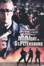 Watch Midnight in Saint Petersburg Vodlocker