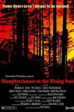 Watch Slaughterhouse of the Rising Sun Vodlocker