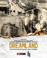 Watch Dreamland: The Burning of Black Wall Street Vodlocker