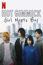 Watch Hot Gimmick: Girl Meets Boy Vodlocker
