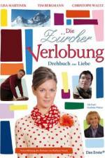 Watch Die Zrcher Verlobung - Drehbuch zur Liebe Vodlocker