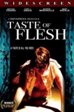 Watch Taste of Flesh Vodlocker