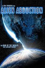 Watch Alien Abduction Vodlocker