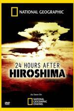 Watch 24 Hours After Hiroshima Vodlocker