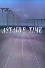 Watch Astaire Time Vodlocker