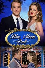 Watch Blue Moon Ball Vodlocker