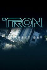 Watch Tron: The Next Day Online Vodlocker
