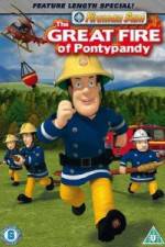 Watch Fireman Sam The Great Fire Of Pontypandy Vodlocker