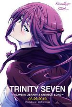 Watch Trinity Seven: The Movie 2 - Heavens Library & Crimson Lord Vodlocker