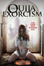 Watch The Ouija Exorcism Vodlocker