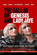 Watch The Ballad of Genesis and Lady Jaye Vodlocker