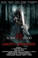 Watch Robin Hood Ghosts of Sherwood Vodlocker