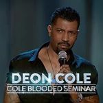 Watch Deon Cole: Cole Blooded Seminar Vodlocker