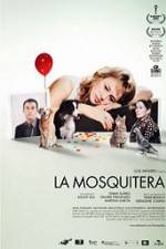 Watch La Mosquitera Vodlocker