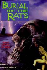 Watch Burial of the Rats Vodlocker