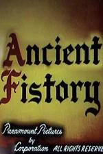 Watch Ancient Fistory Vodlocker